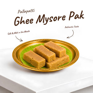 Pallapatti Ghee Mysore Pak-பள்ளப்பட்டி நெய் மைசூர் பாக்